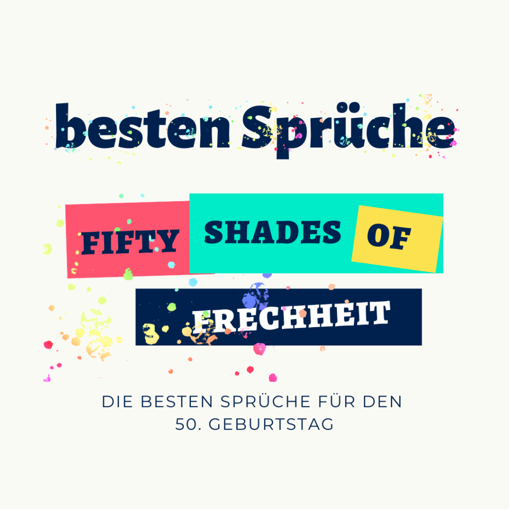 Lustige und herzliche Glückwünsche zum 50. Geburtstag für Männer